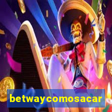 betwaycomosacar