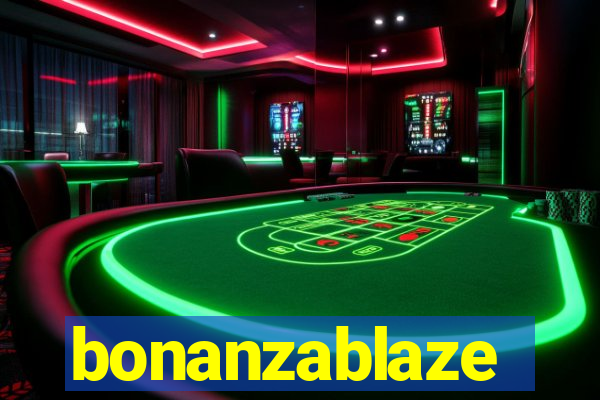 bonanzablaze