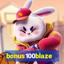 bonus100blaze