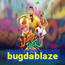 bugdablaze