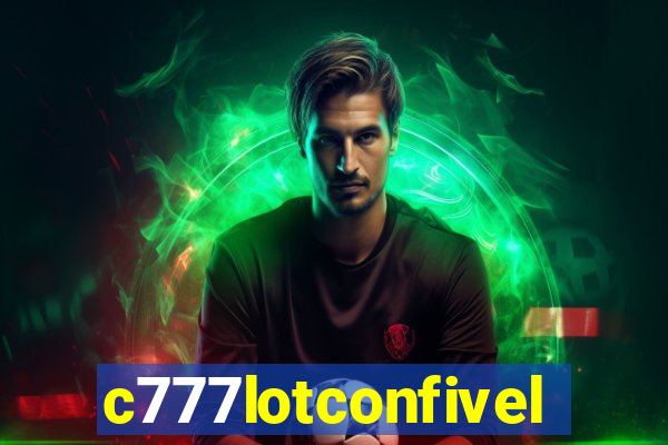 c777lotconfivel