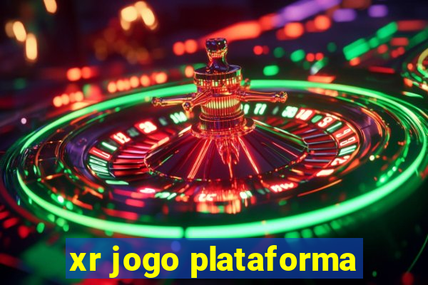 xr jogo plataforma