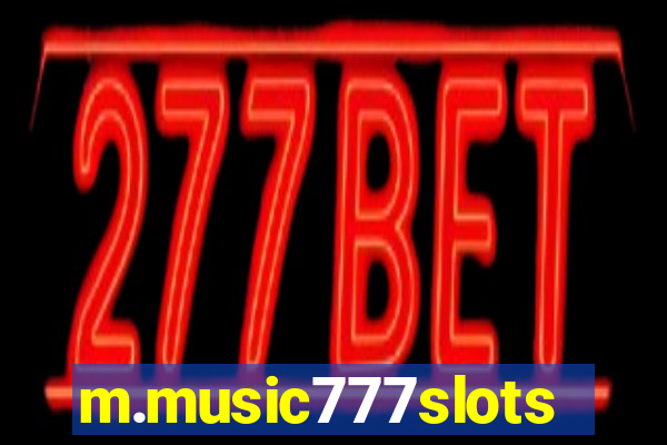 m.music777slots