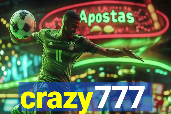 crazy777