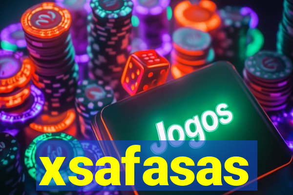 xsafasas