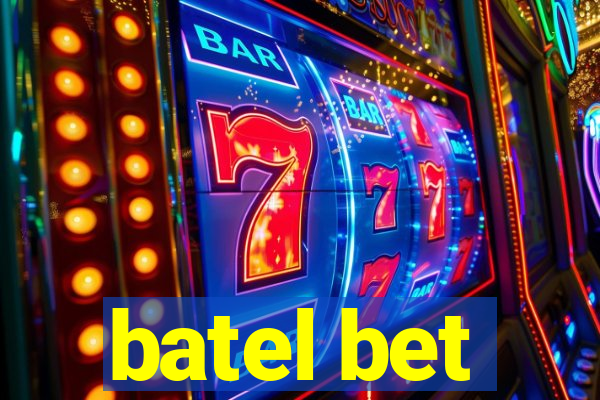 batel bet