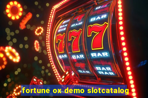 fortune ox demo slotcatalog