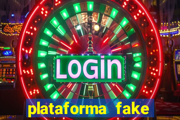 plataforma fake para brincar