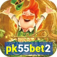 pk55bet2