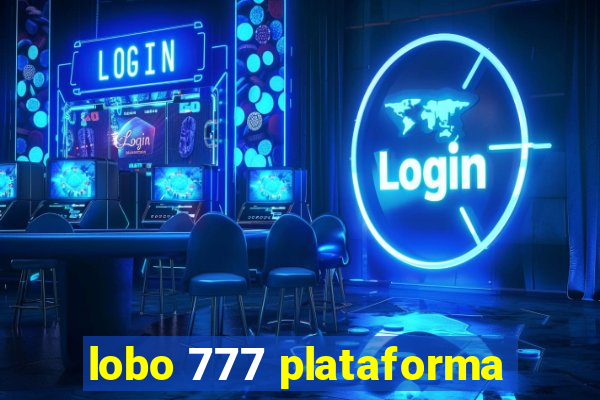 lobo 777 plataforma