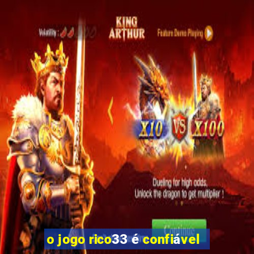 o jogo rico33 é confiável