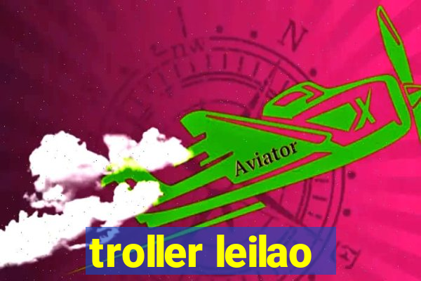 troller leilao