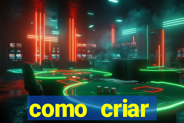 como criar plataforma de jogos de aposta