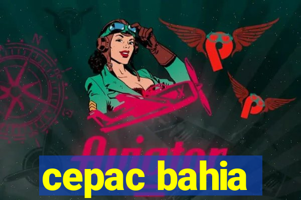 cepac bahia