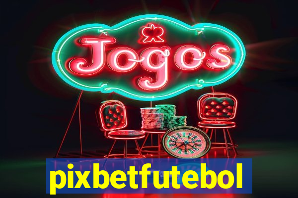 pixbetfutebol