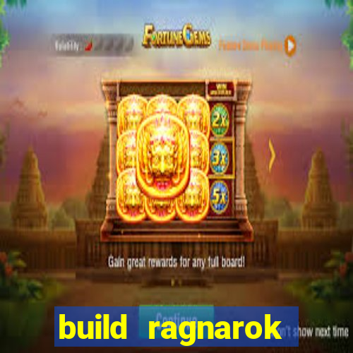 build ragnarok history reborn shadow