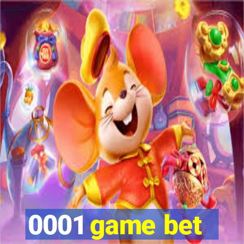 0001 game bet