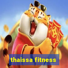 thaissa fitness