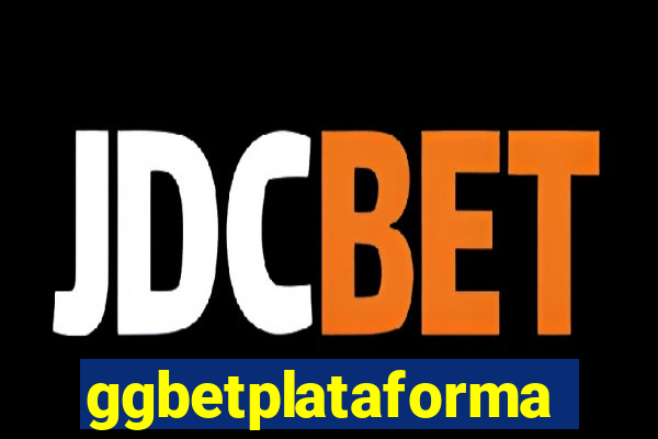 ggbetplataforma