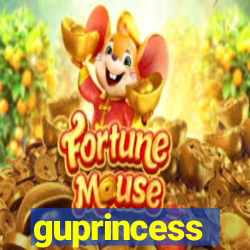 guprincess