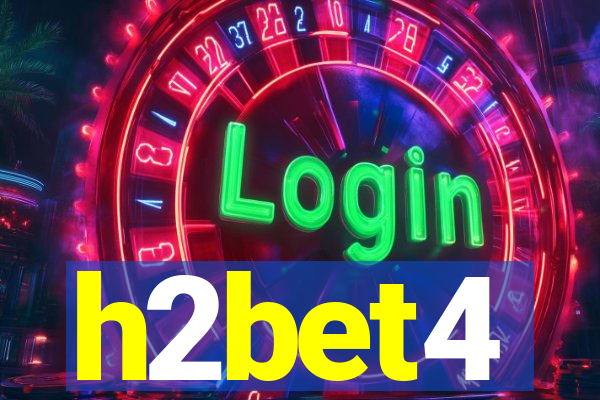 h2bet4