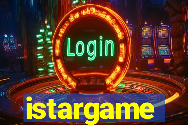 istargame