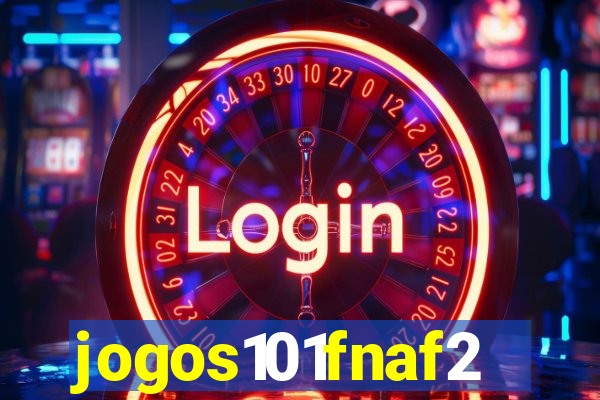 jogos101fnaf2