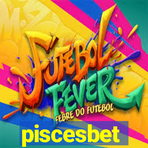 piscesbet