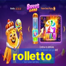 rolletto