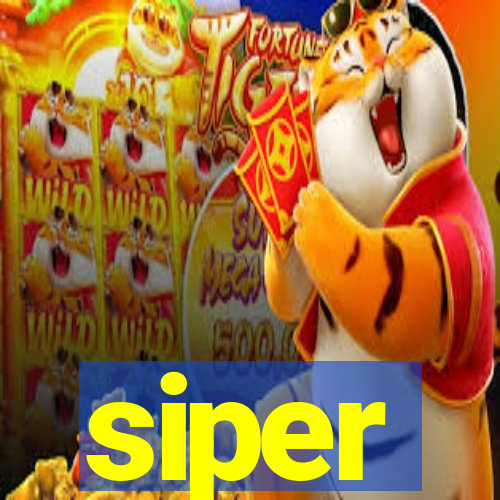 siper