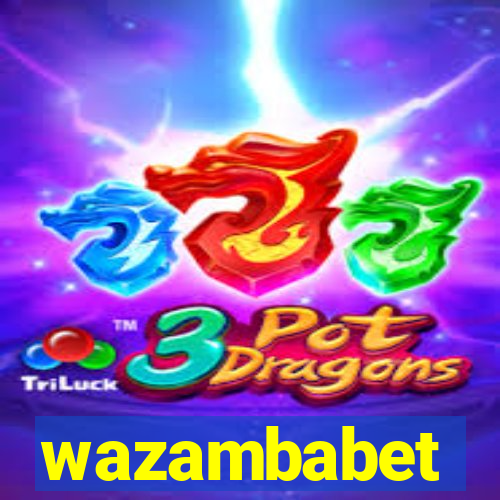 wazambabet