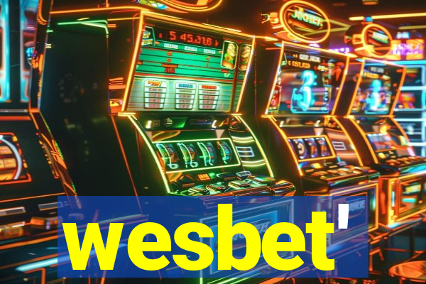 wesbet'