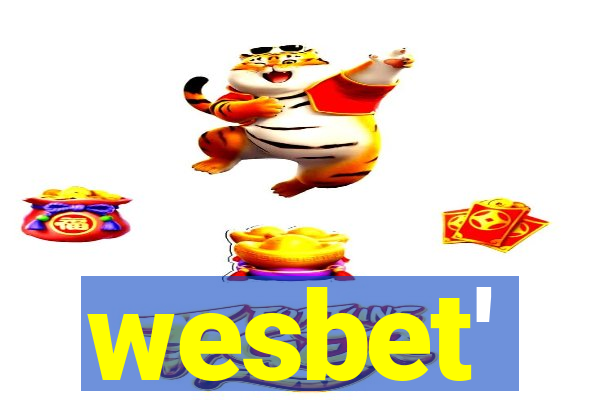 wesbet'