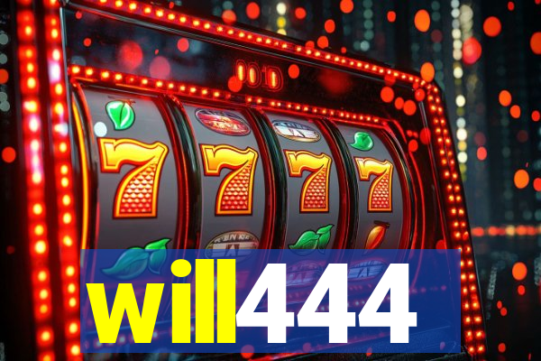 will444