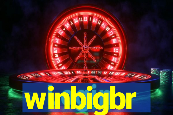 winbigbr