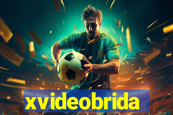 xvideobrida